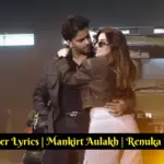 Defender Lyrics | Mankirt Aulakh | Renuka Panwar