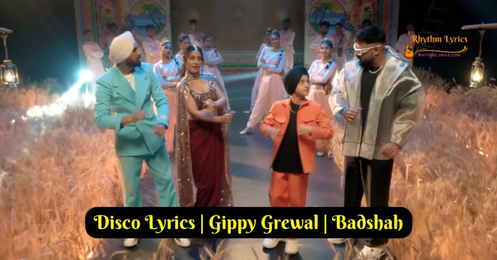 Disco Lyrics | Gippy Grewal | Badshah