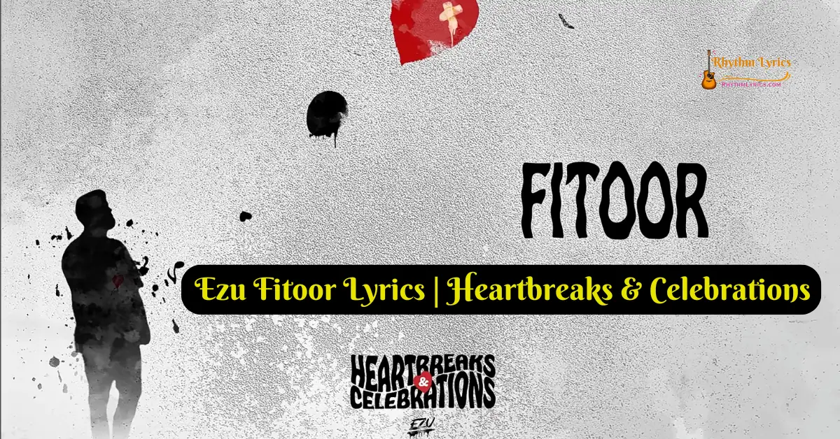 Ezu Fitoor Lyrics