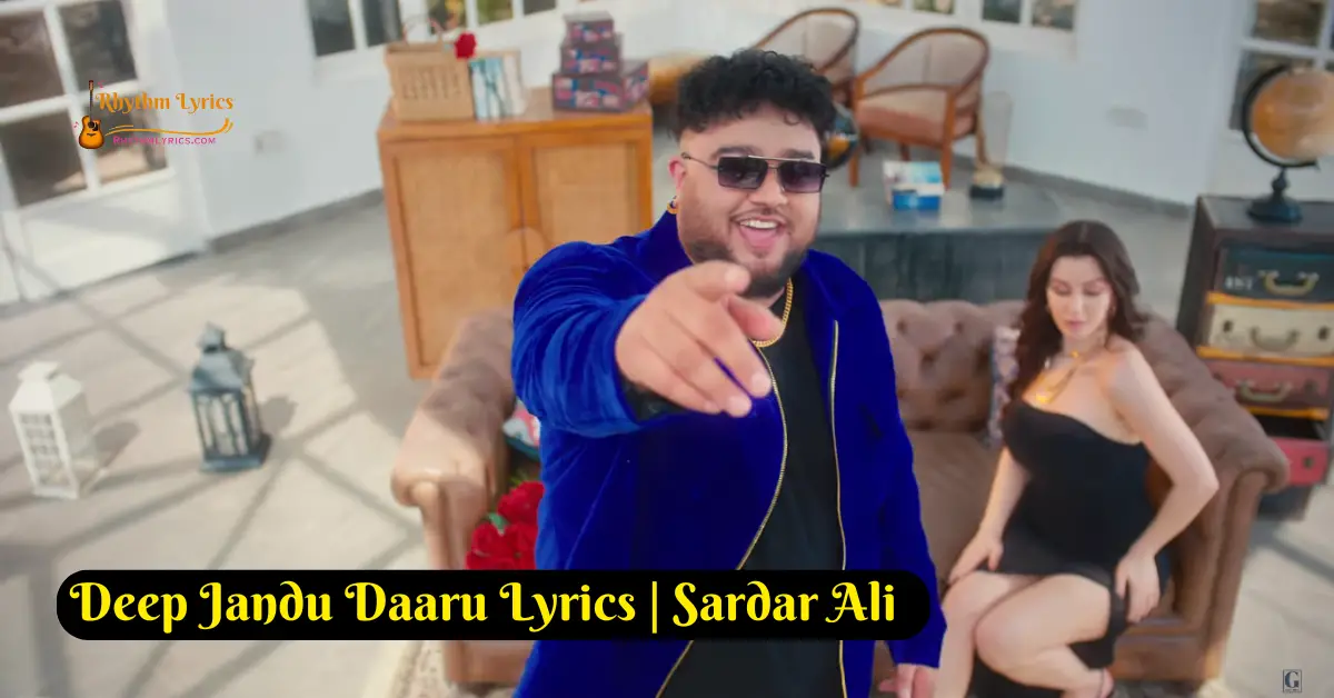 Daaru Lyrics Deep Jandu