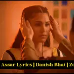 Kar Gayi Assar Lyrics