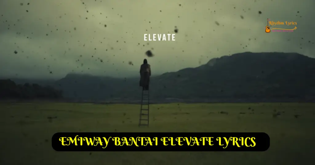 EMIWAY BANTAI ELEVATE LYRICS