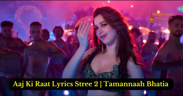 aaj-ki-raat-lyrics-stree-2-tamannaah-bhatia