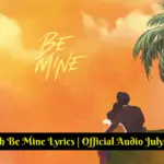 Shubh Be Mine Lyrics