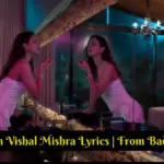 Jaanam Vishal Mishra Lyrics