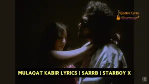 MULAQAT KABIR LYRICS