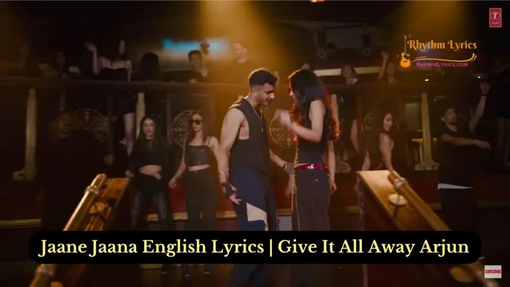 Jaane Jaana English Lyrics