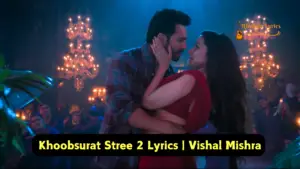 Khoobsurat Stree 2 Lyrics