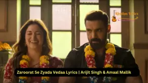 Zaroorat Se Zyada Vedaa Lyrics