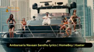 Ambarsaria Navaan Sandhu lyrics