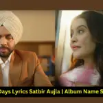 College Days Lyrics Satbir Aujla