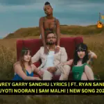 BAWREY GARRY SANDHU LYRICS