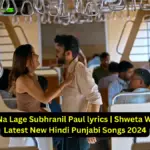 Nazar Na Lage Subhranil Paul lyrics