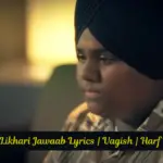 Harsh Likhari Jawaab Lyrics