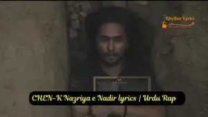 CHEN-K Nazriya e Nadir lyrics