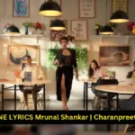 BE MINE LYRICS Mrunal Shankar