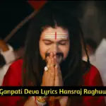 Mere Ganpati Deva Lyrics Hansraj Raghuwanshi