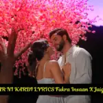 PYAAR NI KARDI LYRICS Fukra Insaan X Jaigo Gill