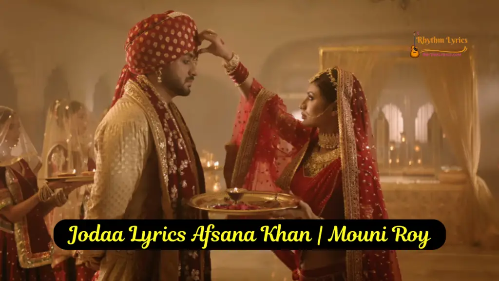 Jodaa Lyrics Afsana Khan