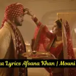 Jodaa Lyrics Afsana Khan