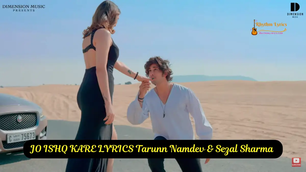 JO ISHQ KARE LYRICS Tarunn