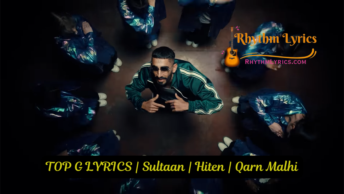 TOP G LYRICS Sultaan