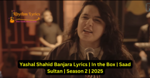 Yashal Shahid Banjara Lyrics