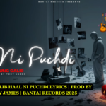 YOUNG GALIB HAAL NI PUCHDI LYRICS