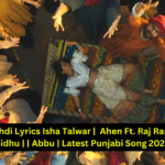 Mai Ni Bachdi Lyrics Isha Talwar