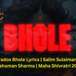 Paradox Bhole Lyrics