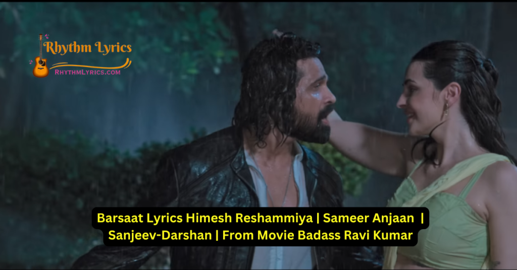 Barsaat Lyrics Himesh Reshammiya