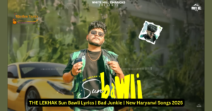 THE LEKHAK Sun Bawli Lyrics