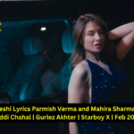 Peshi Lyrics Parmish Verma and Mahira Sharma