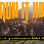 Run It Up Lyrics Hanumankind