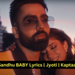 Harrdy Sandhu BABY Lyrics