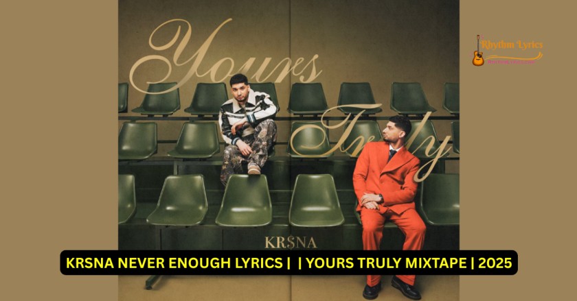 KRSNA NEVER ENOUGH LYRICS