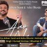 Aao Na Lyrics Adnan Sami and Asha Bhosle