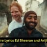 Sapphire Lyrics Ed Sheeran and Arijit singh