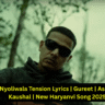 Dhanda Nyoliwala Tension Lyrics