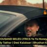ONE THOUSAND MILES LYRICS Yo Yo Honey Singh