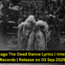 Lady Gaga The Dead Dance Lyrics