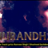 Dhurandhar Title Track Lyrics Ranveer Singh