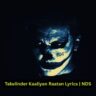 Talwiinder Kaaliyan Raatan Lyrics