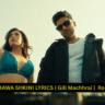 GURU RANDHAWA SHKINI LYRICS