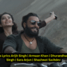 Gehra Hua Lyrics Arijit Singh